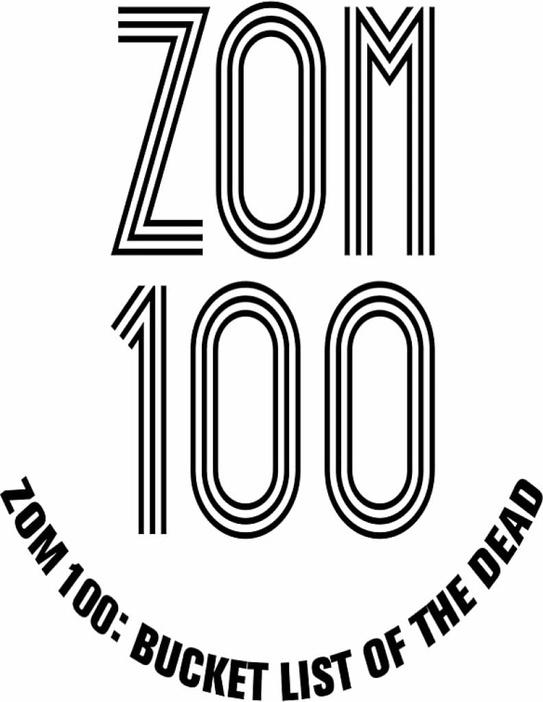 Read Zom 100_ Bucket List of the Dead EN Manga Online
